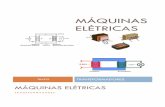 MÁQUINAS ELÉTRICAS Eletromecanica de... · 2018-01-28 · 7.16 Características e especificações de motores de indução .....139 7.16.1 Introdução ...