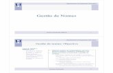 Gestão de Nomes - Técnico Lisboa - Autenticação de Engenharia Informática Sistemas Distribuídos 7 Gestão de nomes: Conceitos base • Identificador mecanismo de discriminação