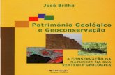 Património Geológico e Geoconservação - geocultura.net · Património Geológico e Geoconservação: A Conservação da Natureza na sua Vertente Geológica Braga • 2005