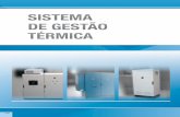 SISTEMA DE GESTÃO TÉRMICA - eldon.com · 212 Visite-nos na internet em: Sistema de gestão térmica CUV 03302 Performance Temperatura ambiente °C W Capacidade de Refrigeração