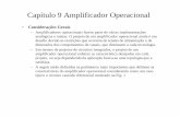 Capítulo 9 Amplificador Operacional - feis.unesp.br · • Para aplicações onde o sinal de entrada opera com grandes variações o comportamento do amplificador torna-se não-linear
