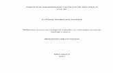 Dissertação Cláudio Duarte - TEDE: Página inicial · NETTO, J. O. G. Lukács, o guerreiro sem repouso, São Paulo: brasiliense, 1993. ... fenômeno da reificação. Logo, o conceito