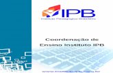 Coordenação de Ensino Instituto IPBinstitutoipb.com.br/.../material/a5771bce93e200c36f7cd9dfd0e5deaa.pdf · meios de comunicação, especialmente para o propósito de reproduzir