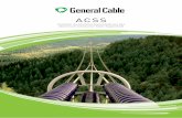 ACSS - General Cable® Documents... · linhas de distribuição (em postes) ou linhas de transmissão (em torres) de ... temperaturas. Com isto, o limite térmico para operação