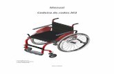 Manual Cadeira de rodas M3 - Casa Ortopédica - Muita ... · Antes de usar esta cadeira de rodas, você e cada pessoa que pode vir a ajudá-lo, devem ler ... ou parafusos soltos que