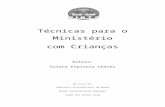 mintsespanol.commintsespanol.com/portugues/BAM511-TecnicasCriancas.doc · Web viewConhecer as possíveis técnicas de ensino que podem utilizar um docente, para a melhor aprendizagem
