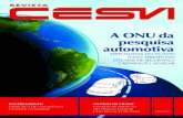 3 Editorial Um novo tempo - CESVI BRASIL · A Revista CESVI é uma publicação do CESVI BRASIL S/A - Centro de Experimentação e Segurança Viária - voltada para profissionais