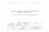 Projeto Básico Ambiental (PBA) UHE Teles Pires£o-Ambiental.pdf · sistemática de automonitoramento ambiental, de maneira que todos os serviços ... P.01 – Plano de Gestão Ambiental