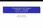 Processamento de Imagens COS756 / COC603 - lcg.ufrj.brmarroquim/courses/cos756/lessons/02... · Processamento de Imagens COS756 / COC603 aula 02 - c^ameras digitais Antonio Oliveira