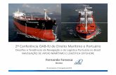 2ª Conferência OAB-RJ de Direito Marítimo e Portuário · % de importações por via marítima 8. 9 58 25 13 3,6 0,4 ... exercício de poder de mercado quanto aos preços de afretamento.