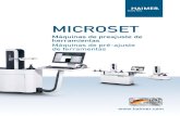 MICROSET - haimer.es · gama de produtos, tais como porta-ferramentas, máquinas de indução térmica e balanceamento, o sistema Tool ... Introducir valores de corrección, medir
