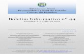 Boletim Informativo nº 44 - pge.pi.gov.br PGE N 44.pdf · O Centro de Estudos da PGE-PI, dentre suas atribuições legais, tem como missão editar e publicar ... 8.906, de 4 de julho