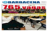 ÓRGÃO OFICIAL DA PREFEITURA MUNICIPAL DE BARBACENA / MG ... · Prefeitura de Barbacena, por meio da Secretaria Muni- ... 650 bailarinos de cinco es-tados: Minas Gerais, São Paulo,