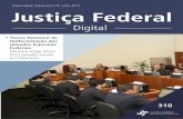 Justiça Federal Digital | Ano nº8 | Junho 2015 Justiça Federal · para que todos conseguissem “fazer ótimos enunciados. Aqui é o momento”, concluiu. O Fonajef foi realizado