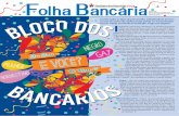 Folha Bancaria - spbancarios.com.brspbancarios.com.br/Uploads/PDFS/852_fb5843_web.pdfMotivo para pedir um basta contra o preconceito é o que não falta. A Ouvidoria Nacional de Direitos