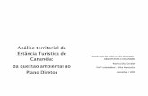 Análise Territorial da Estância Turística de Cananéialyceumonline.usf.edu.br/salavirtual/documentos/1943.pdf · Tabela 7 – Parâmetros de uso e ocupação do solo para o EIXO