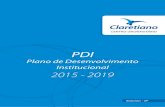 Plano de Desenvolvimento Institucional 2015 - 2019 · CLARETIANO – CENTRO UNIVERSITÁRIO Rua Dom Bosco, 466 – Cep. 14300-000 – Batatais – SP REITORIA Reitor Dr. Pe. Sérgio