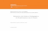 Relatório de Prática Pedagógica: A Performance em X Fases · iii Abstract This document is a report on pedagogic practices used in a 7th grade class at the Elementary School of