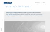 IECEx Guide 03A - Ed. 2iecex.com/assets/dmsdocuments/1832/iecex03A-Ed2.0-pt.pdf · Guia de Inscrição para Empresas de Prestação de Serviços Ex que buscam certificação, IECEx