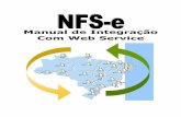 Manual de Integração Com Web Service · Secretaria Municipal de Administração e Finanças ... O Web Service retorna uma mensagem com o resultado do processamento do serviço ...