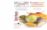 2 Frutas um coquetel vitaminico - lpc-storage.s3.amazonaws.com · e seus beneficios para o sea organ:smo. mais A vitamina A é muito conhecida por sua funçäo vital na visäo, mas