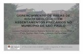 GERENCIAMENTO DE REAS DE RISCO GEOL“GICO EM .2Encontro dos CADES Leste e Agenda 21 Macro Leste