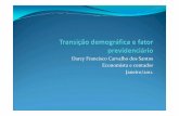 Darcy Francisco Carvalho dos Santos Economista e contador ... · 5-9 anos 103 10-14 ... Situação previdenciária segundo o sexo, 2008 (Em quantidades) Situação Masculino Feminino
