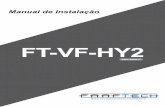 Manual de Instalação FT-VF-HY2 - faaftech.com · profissional com experiência na área de instalação de acessórios automotivos. ... • 1 ano de garantia contra defeitos de