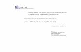 Associação Europeia de Universidades (EUA) Programa de ... O relatório de auto-avaliação do IPS e respectivos anexos foram enviados à Equipa de ... (ESU) • Professora Helena