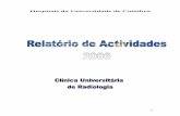 Hospitais da Universidade de Coimbra - Clínica Universitária de Radiologia …clinicauniversitariaradiologia.pt/pdf/ra2006.pdf · 2 Relatório de Actividades do ano de 2006 Clínica