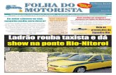 Ladrão rouba taxista e dá show na ponte Rio-Niteroi · Um ladrão disfarçado de passageiro entrou em seu táxi e logo anunciou o assalto. O ... câmeras no interior dos táxis