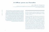 A Olhar para as Paredesrepositorio.ul.pt/bitstream/10451/27735/2/Convocarte_1_p... · 2017-05-26 · investigação teórica e prática em pós-doutoramento ao abrigo da FBAUL ...