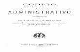 Código Administrativo de 1910 (Reposição do Código ... · restabelecer o Codigo Administrativo approvado pela carta de lei de 6 de maio de 1878, na parte em que o seu restabeleciniento