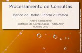 Processamento de Consultas - ic.unicamp.brsantanch/teaching/db/2013-1/slides/bd09-consul... · Análise Léxica, Análise Sintática e Validação Forma intermediária de consulta
