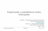 Explorando o paralelismo entre instruções - comp.ita.brpauloac/ces25/cap.3_pipeline1.pdf · alocar recursos para cada sub-tarefa e controlar as mudanças de fase Paulo André Castro