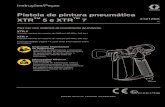 312136K, Pistola de pintura pneumática XTR 5 e XTR 7 ... · Os vapores inflamáveis na zona de trabalho, tais como os provenientes de solventes e tintas, podem inflamar-se ou explodir.