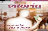O Brasil precisa sOnhar Ano XI vitória - aves.org.braves.org.br/wp-content/uploads/2016/09/RevistaVitoriaSetembro2016... · O Combo Glucometer é o primeiro aparelho que não ...