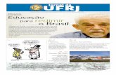 UFRJ Jornal da · UFRJJornal da Gabinete do Reitor • Coordenadoria de Comunicação da UFRJ • Ano 4 • Nº 36 • Julho /Agosto de 2008 13 a16 6 e 7 Entrevista