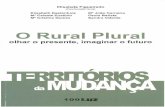 O Rural Plural - Biblioteca Digital do IPB: Página principal · de uso do solo com resinosas que apresenta uma média de 1 ,6. 372 Tabela 1-Percepção da população acerca do risco