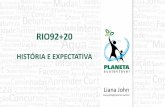 RIO92+20 - sp.unmp.org.brsp.unmp.org.br/wp-content/uploads/2012/05/rio20.pdf · regionais, locais e mesmo em empresas, escolas, comitês de bacias hidrográficas • A Agenda 21 Brasileira