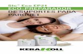 Eco EP21 ECO-PREPARADOR DE SUPORTES PARA …products.kerakoll.com/gestione/immagini/img_prodotti/Poket EP21_12... · COMO ESTILO CONSTRUTIVO ... do ar interior, ambientes saudáveis
