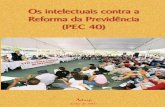 junho de 2003 Adusp Os intelectuais contra a PEC 40 · zação da Companhia Vale do Rio Doce. ... é bom que se diga, ... democrática, como jamais ocor-reu em toda a história política