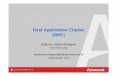 Real Application Cluster (RAC) - guors.com.br · instância roda em um servidor ... balanceamento de carga, ... lO script root.sh, mostrado no slide anterior, chama o VIPCA