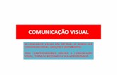 303O VISUAL.ppt [Modo de Compatibilidade]) - eprin.net visual.pdf · Uma grande vantagem das linguagens visuais, como a pintura, a escultura,aarquitectura,odesign,adança,etc.,éadepoderem