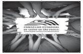 GOVERNO DO ESTADO DE SÃO PAULO SECRETARIA DE …portal.saude.sp.gov.br/.../cartilha_orientacoes_conselheiros.pdf · um sistema viável e de qualidade. A partir de hoje, novos(as)