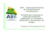 ABTI – Associação Brasileira de Transportadores ... · A ponte facilita o transporte da produção agropecuária de Roraima e de mercadorias da Zona Franca de Manaus. A construção