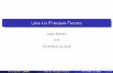 Lista das Principais Funções - lauragoulart.webnode.com 2...Lista das Principais Funções Laura Goulart UESB 24 de Maio de 2016 Laura Goulart (UESB) Lista das Principais Funções