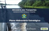 Plano Hidroviário Estratégicoportaldaestrategia.infraestrutura.gov.br/images/Ciclo de... · tipos de cargas Projeções de ... Construção de eclusas na UHE Serra Quebrada 400