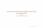 CASA DO POVO DE SANTA CRUZ DE ALVARENGA - Lar e Crechecpalvarenga.com/images/contas/2016/balanco2016.pdf · justo valor, ao valor pelo qual estão segurados ou ao valor pelo qual