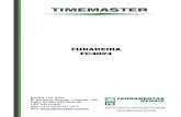 FURADEIRAFURADEIRA FC4024FC4024 - Timemaster · 20 Potência de taxa de fluxo do motor da bomba de ... 4.2 Explicação do Circuito Durante utilização da ... que estão posicionados